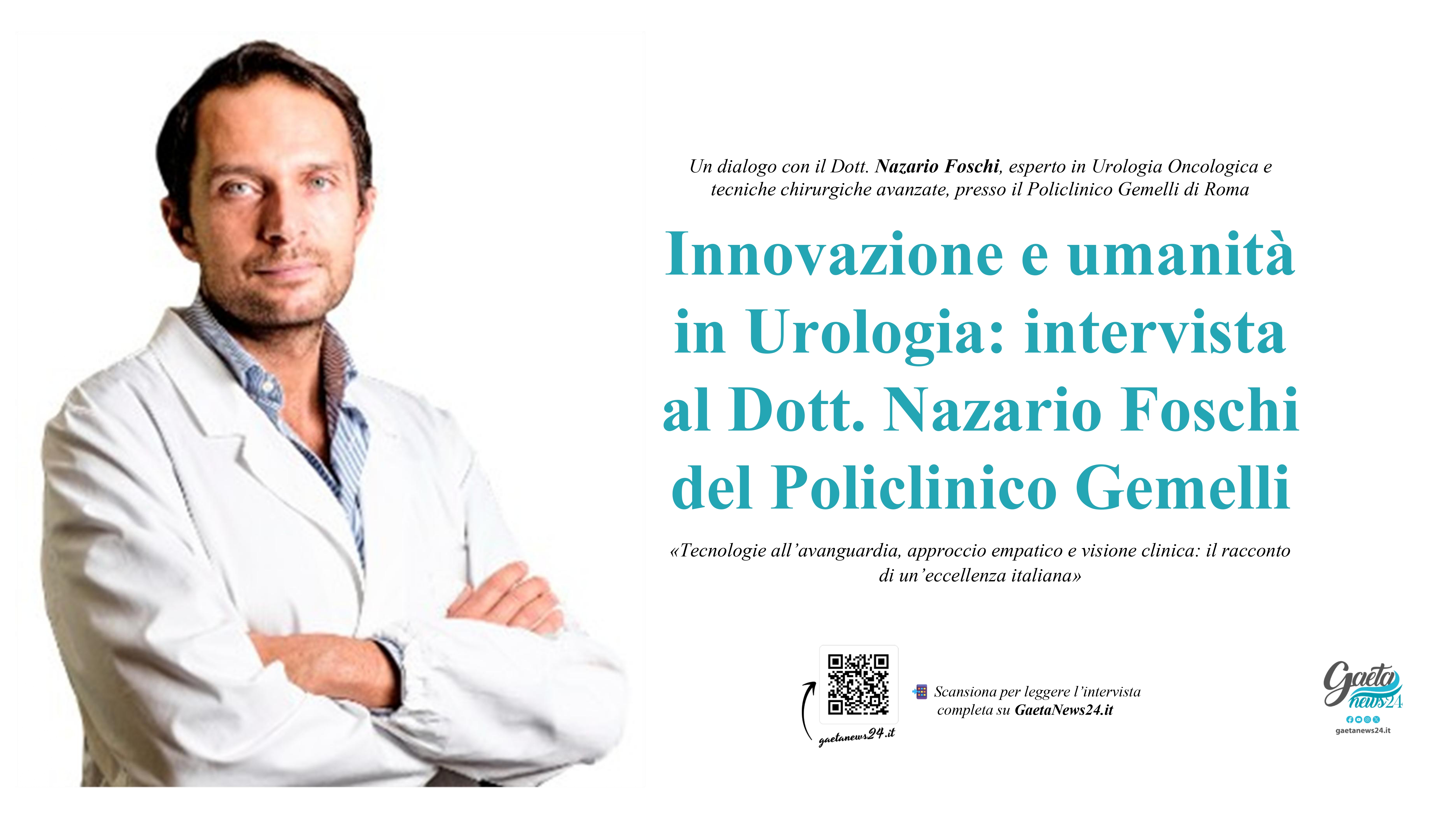Innovazione e umanità in Urologia: intervista al Dott. Nazario Foschi ...